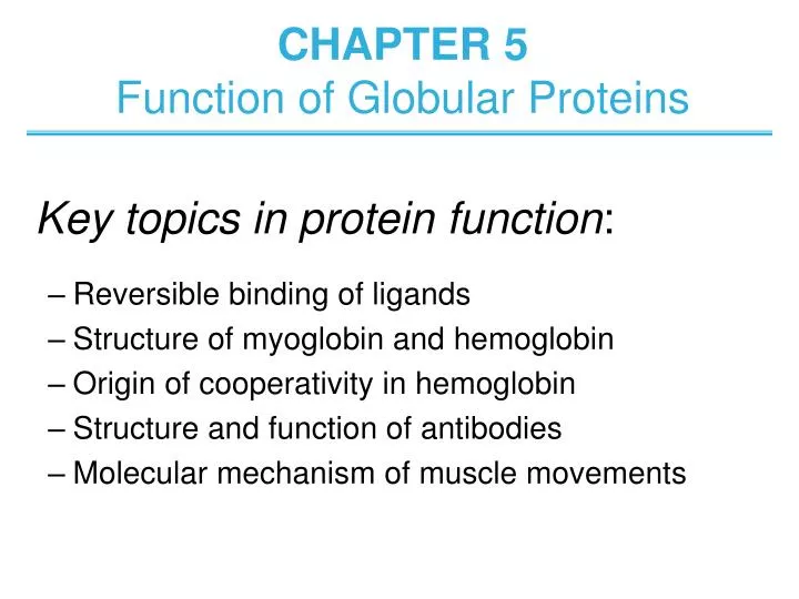 chapter 5 function of globular proteins