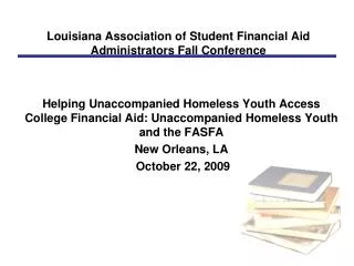 Louisiana Association of Student Financial Aid Administrators Fall Conference