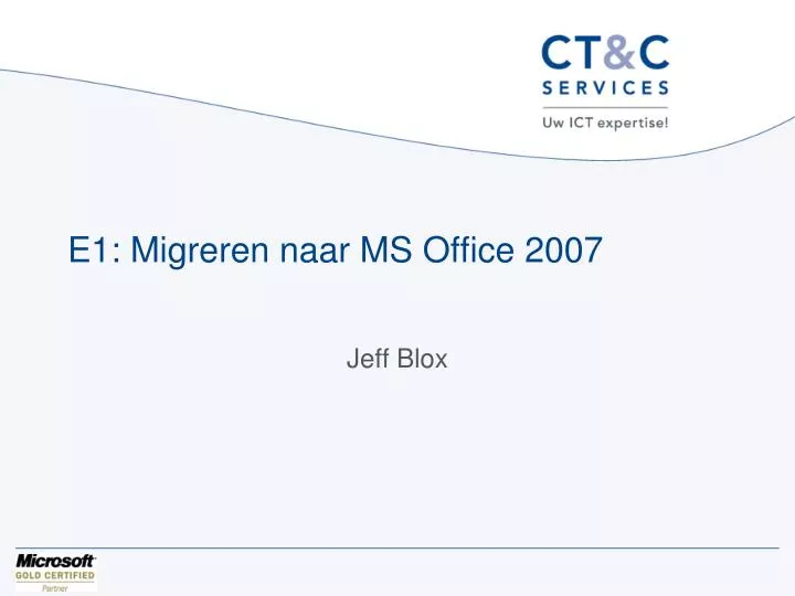 e1 migreren naar ms office 2007