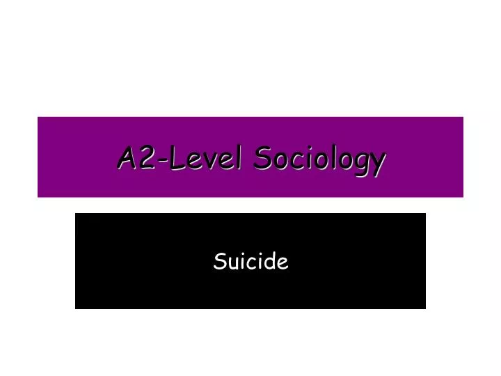 a2 level sociology