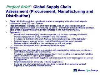 Project Brief - Global Supply Chain Assessment (Procurement, Manufacturing and Distribution)
