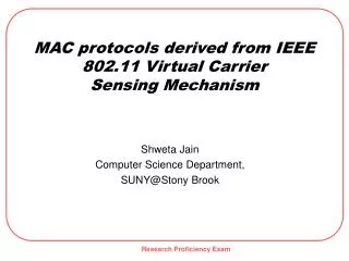 MAC protocols derived from IEEE 802.11 Virtual Carrier Sensing Mechanism