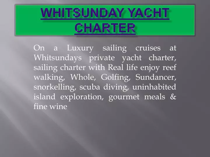 whitsunday yacht charter