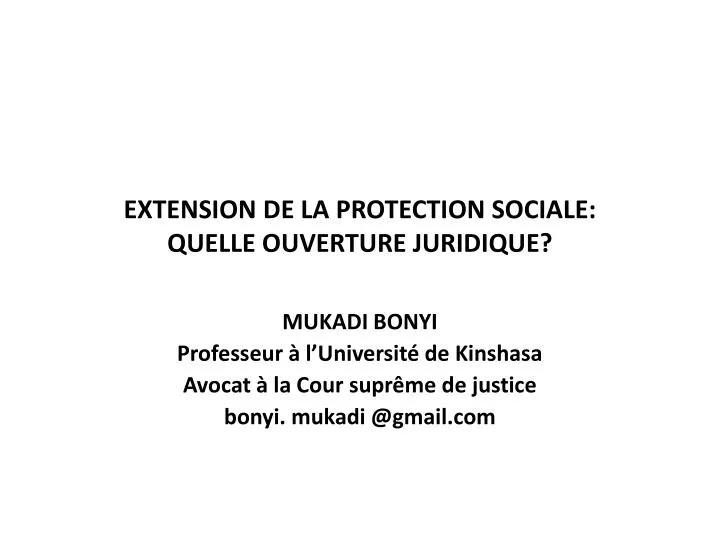 extension de la protection sociale quelle ouverture juridique