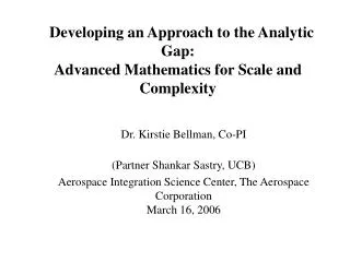 Developing an Approach to the Analytic Gap: Advanced Mathematics for Scale and Complexity