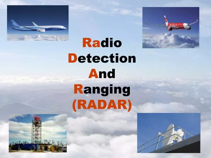 ra dio d etection a nd r anging radar