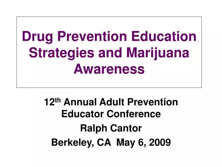 drug prevention education strategies and marijuana awareness