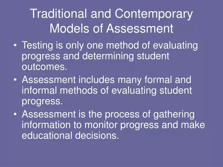 traditional and contemporary models of assessment