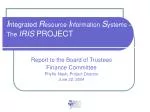 I ntegrated R esource I nformation S ystems – The IRIS PROJECT - slide 1