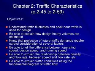 Chapter 2: Traffic Characteristics (p.2-45 to 2-59)