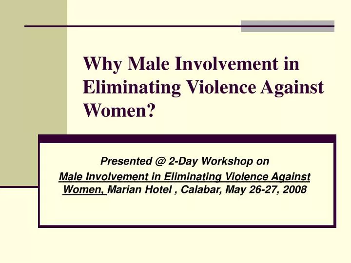 why male involvement in eliminating violence against women