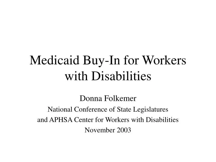 medicaid buy in for workers with disabilities