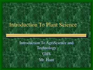 Introduction To Plant Science