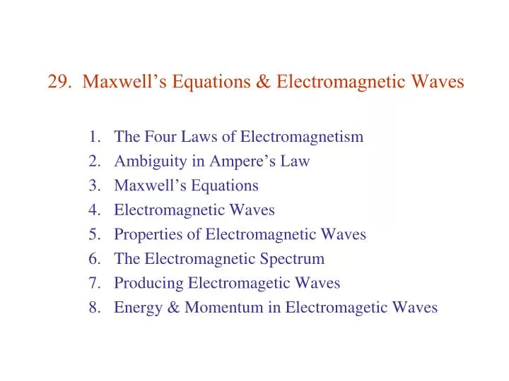 29 maxwell s equations electromagnetic waves