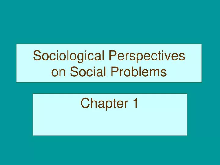 sociological perspectives on social problems