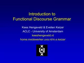 Introduction to Functional Discourse Grammar