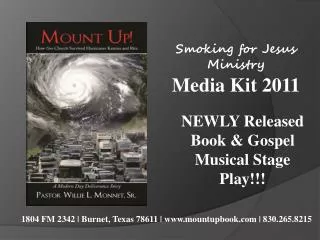 Smoking for Jesus Ministry Media Kit 2011
