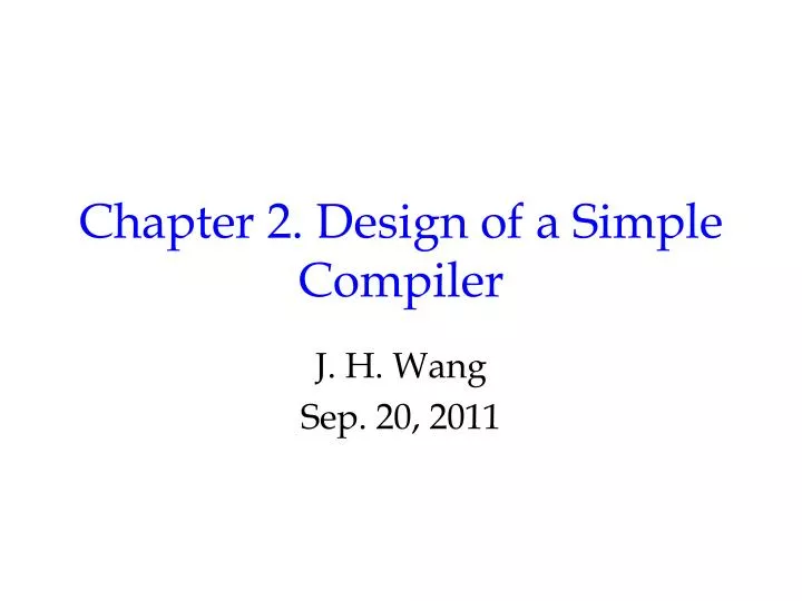 chapter 2 design of a simple compiler