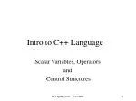 PPT - Intro to C++ PowerPoint Presentation, free download - ID:3785075