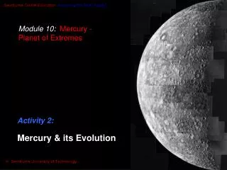 Module 10: Mercury - Planet of Extremes