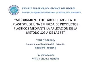 “MEJORAMIENTO DEL ÁREA DE MEZCLA DE PLASTISOL DE UNA EMPRESA DE PRODUCTOS PLÁSTICOS MEDIANTE LA APLICACIÓN DE LA METODOL