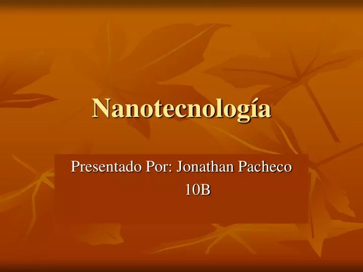 nanotecnolog a