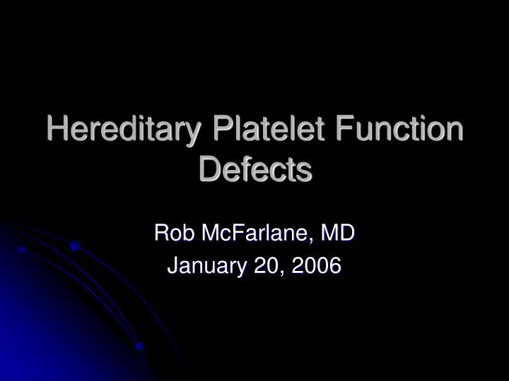 hereditary platelet function defects