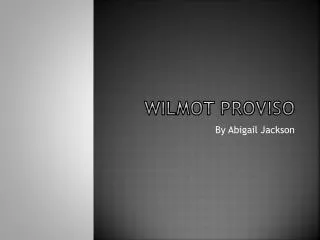 Wilmot Proviso