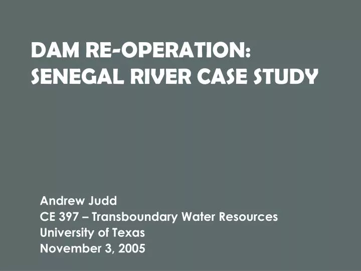 dam re operation senegal river case study