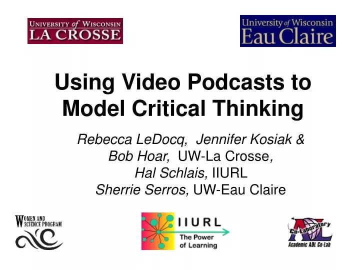 using video podcasts to model critical thinking