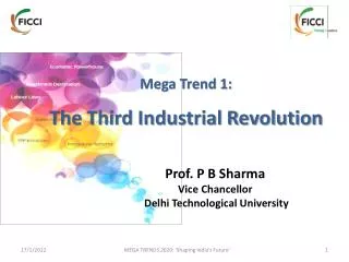 Mega Trend 1: The Third Industrial Revolution