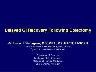 Delayed GI Recovery Following Colectomy