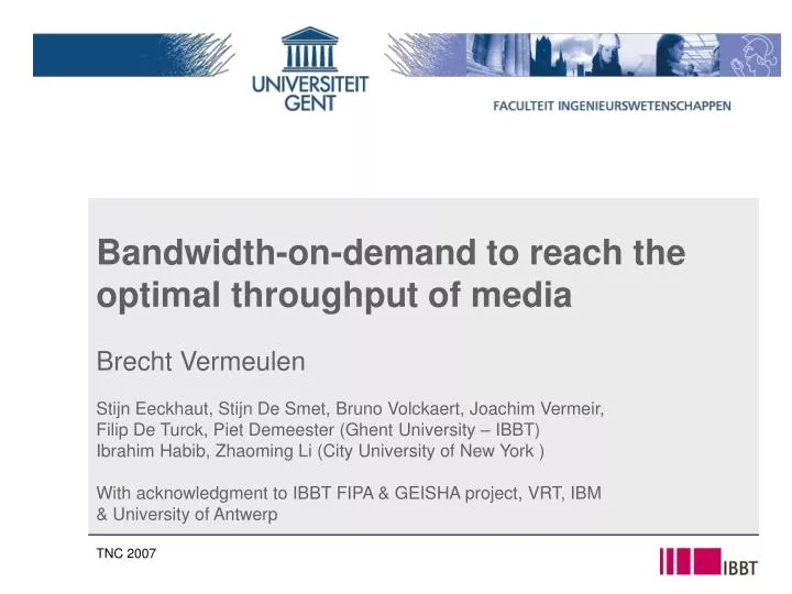 bandwidth on demand to reach the optimal throughput of media