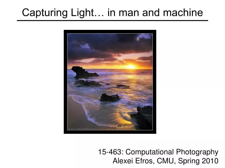 capturing light in man and machine