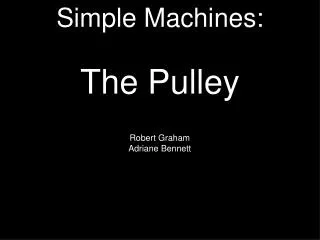Simple Machines: