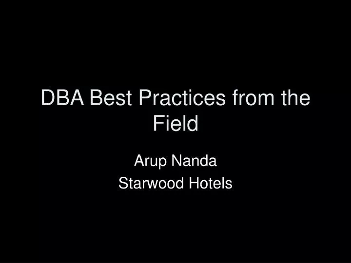 dba best practices from the field
