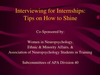 Interviewing for Internships: Tips on How to Shine