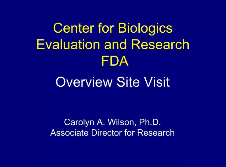 center for biologics evaluation and research fda