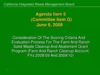 Agenda Item 6 (Committee Item G) June 9, 2008  