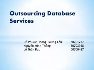 Outsourcing Database Services