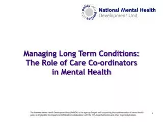 Managing Long Term Conditions: The Role of Care Co-ordinators in Mental Health