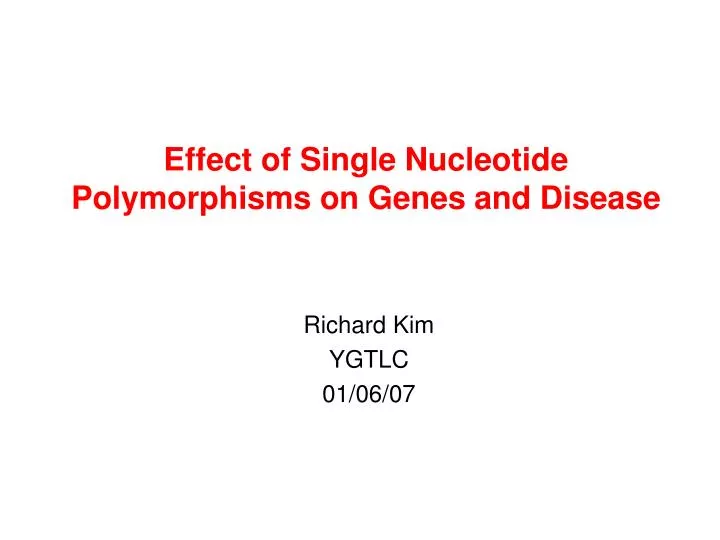 effect of single nucleotide polymorphisms on genes and disease
