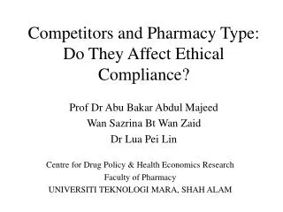 Competitors and Pharmacy Type: Do They Affect Ethical Compliance?