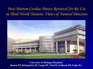 Post-Mortem Cardiac Device Retrieval for Re-Use in Third World Nations: Views of Funeral Directors