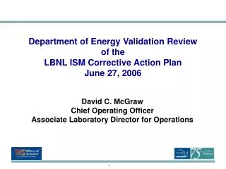 Department of Energy Validation Review of the LBNL ISM Corrective Action Plan June 27, 2006