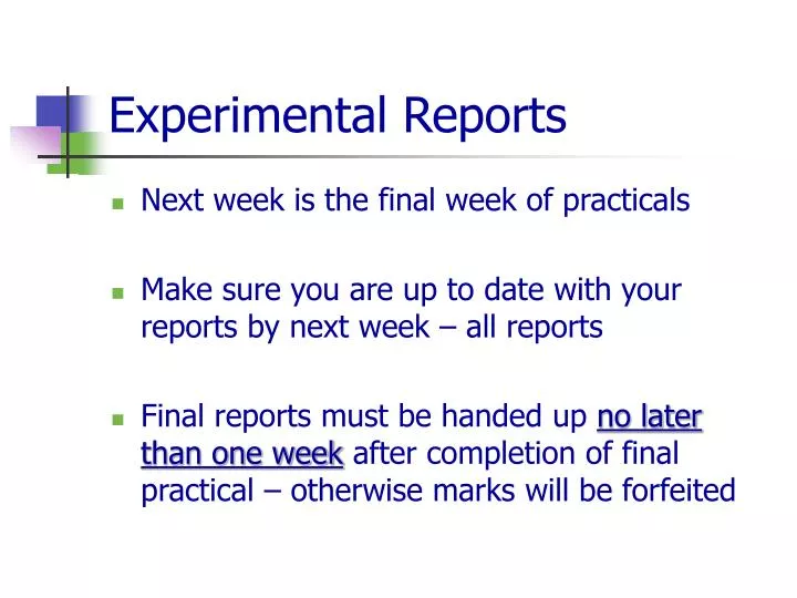 experimental reports