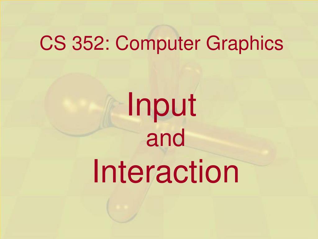 PPT - CS 352: Computer Graphics PowerPoint Presentation, free download ...