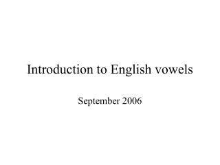 Introduction to English vowels