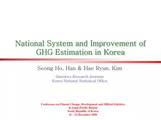 National System and Improvement of GHG Estimation in Korea