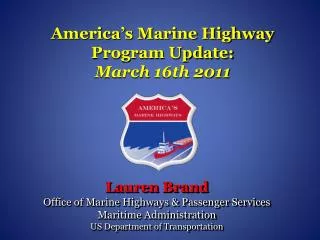 America’s Marine Highway Program Update: March 16th 2011